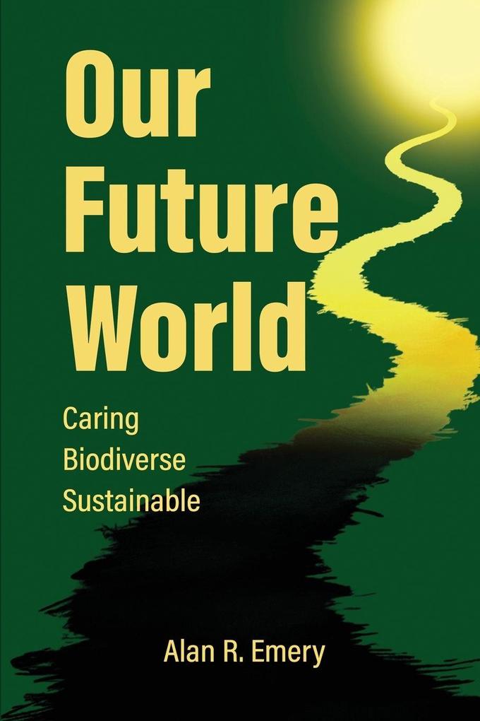 Our Future World