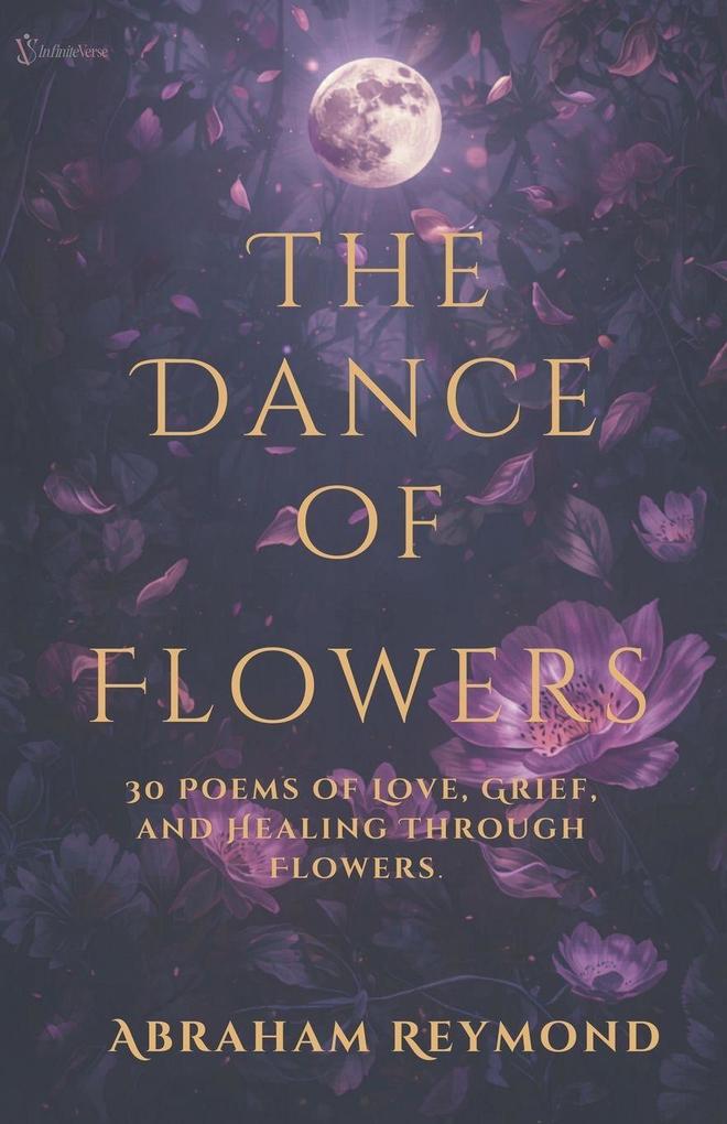 The Dance of Flowers