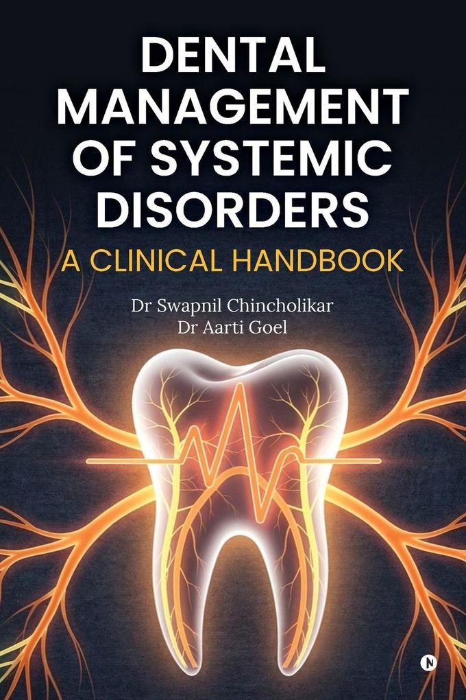 Dental Management of Systemic Disorders