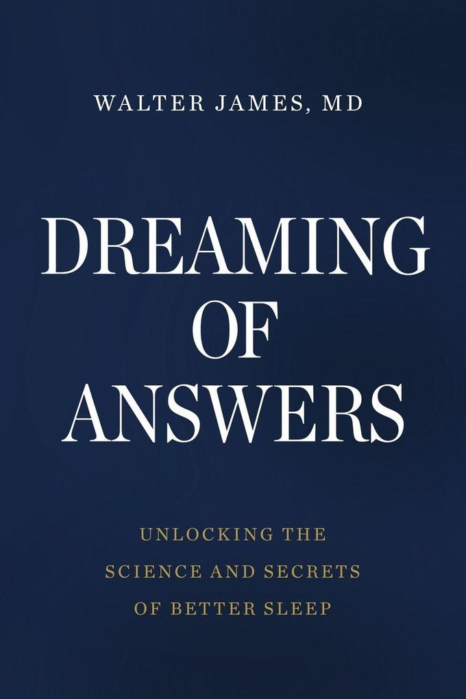 Dreaming of Answers
