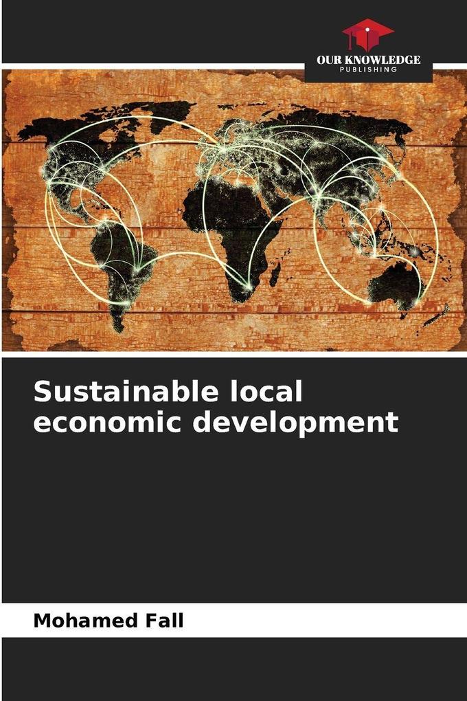 Sustainable local economic development