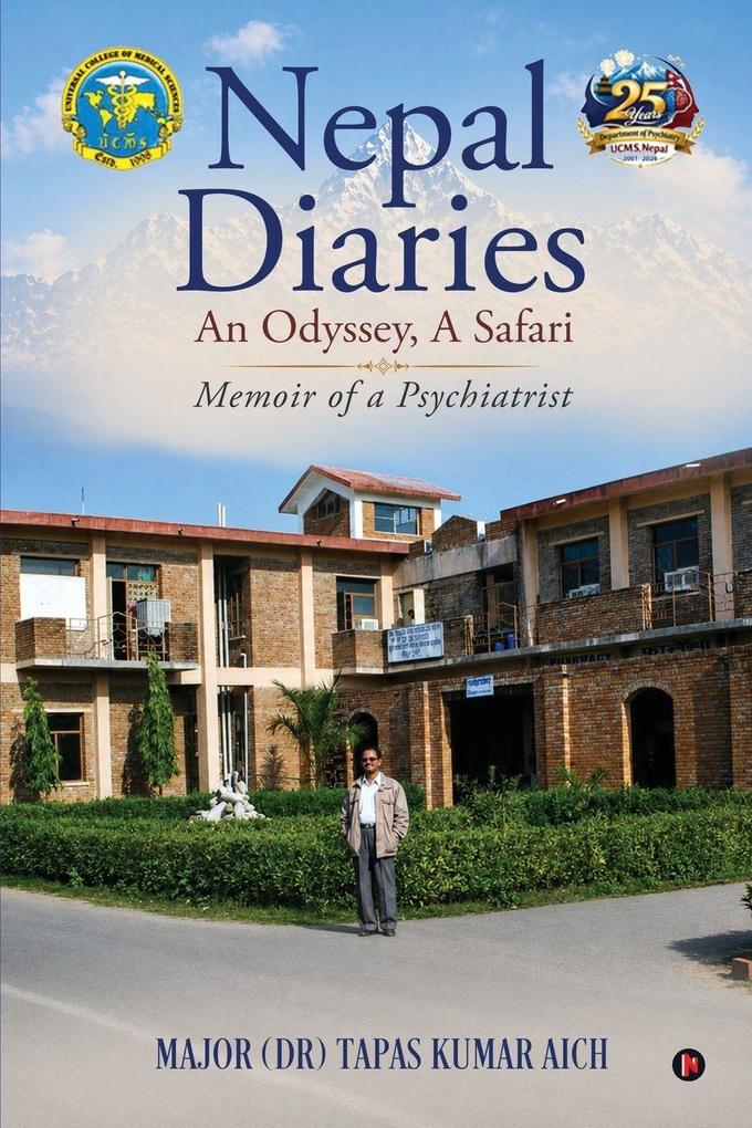 Nepal Diaries - An Odyssey A Safari