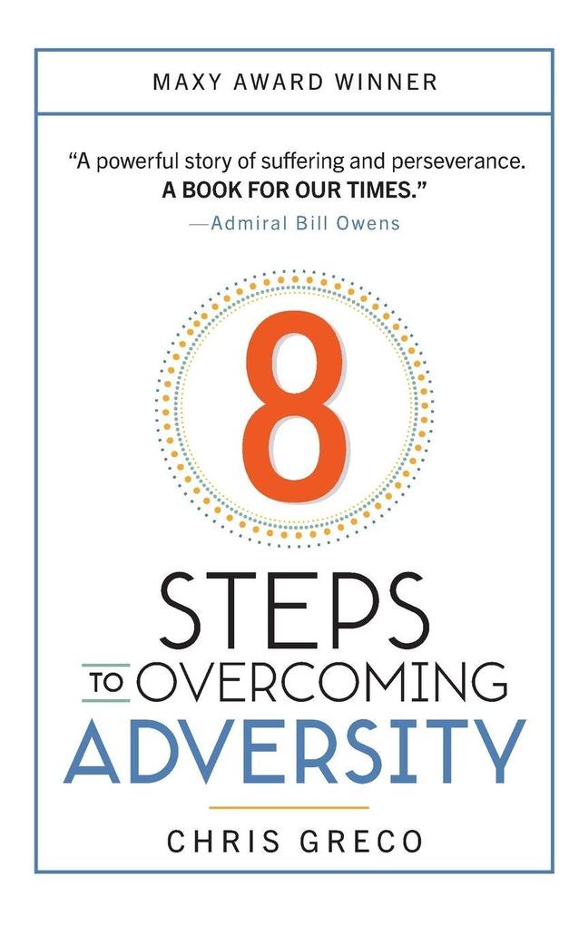 8 Steps to Overcoming Adversity