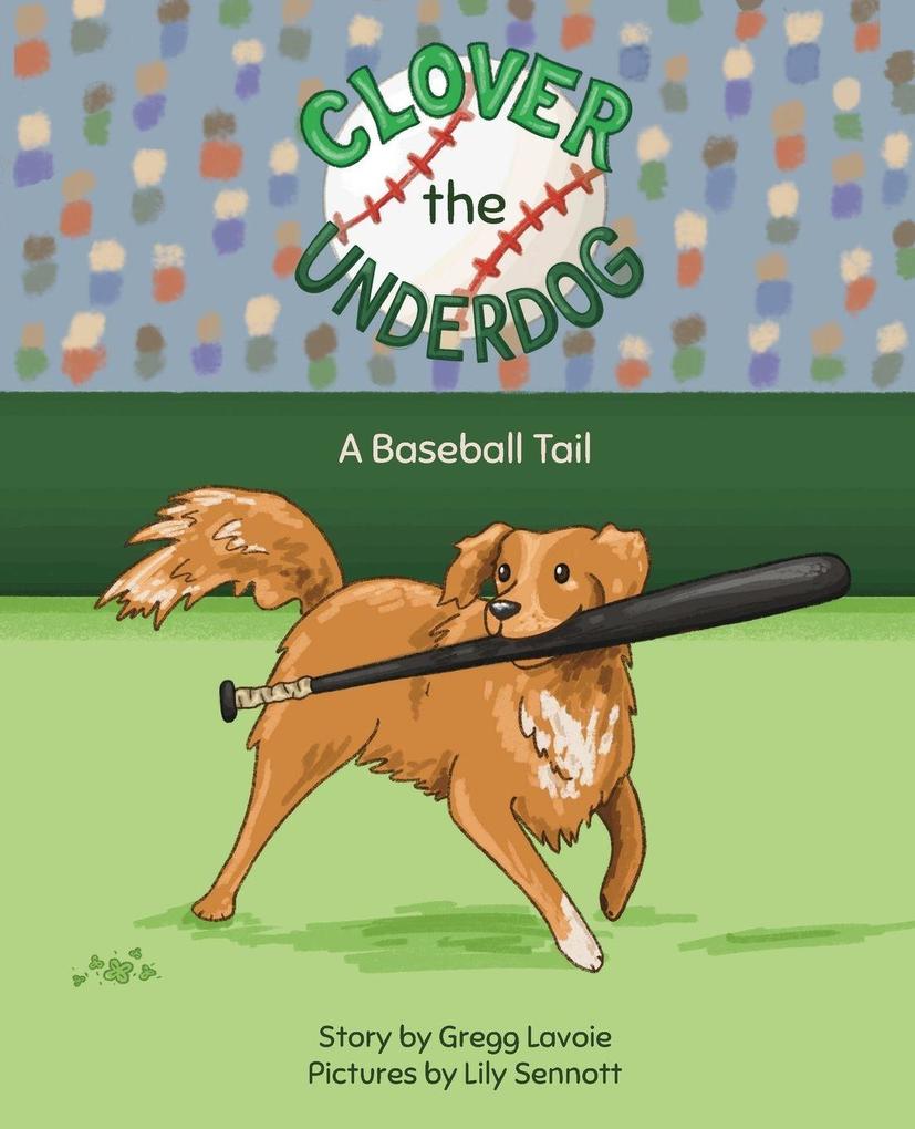 Clover the Underdog