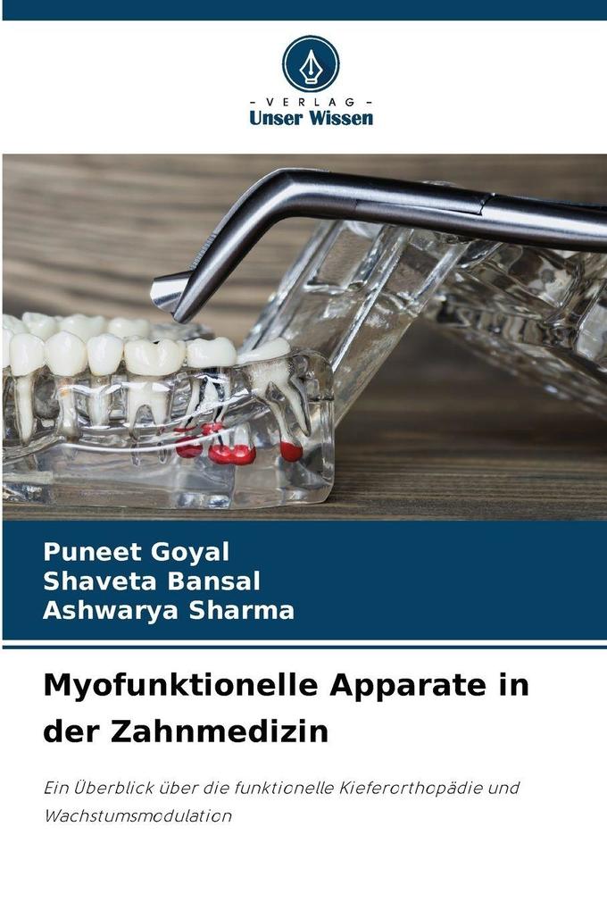 Myofunktionelle Apparate in der Zahnmedizin