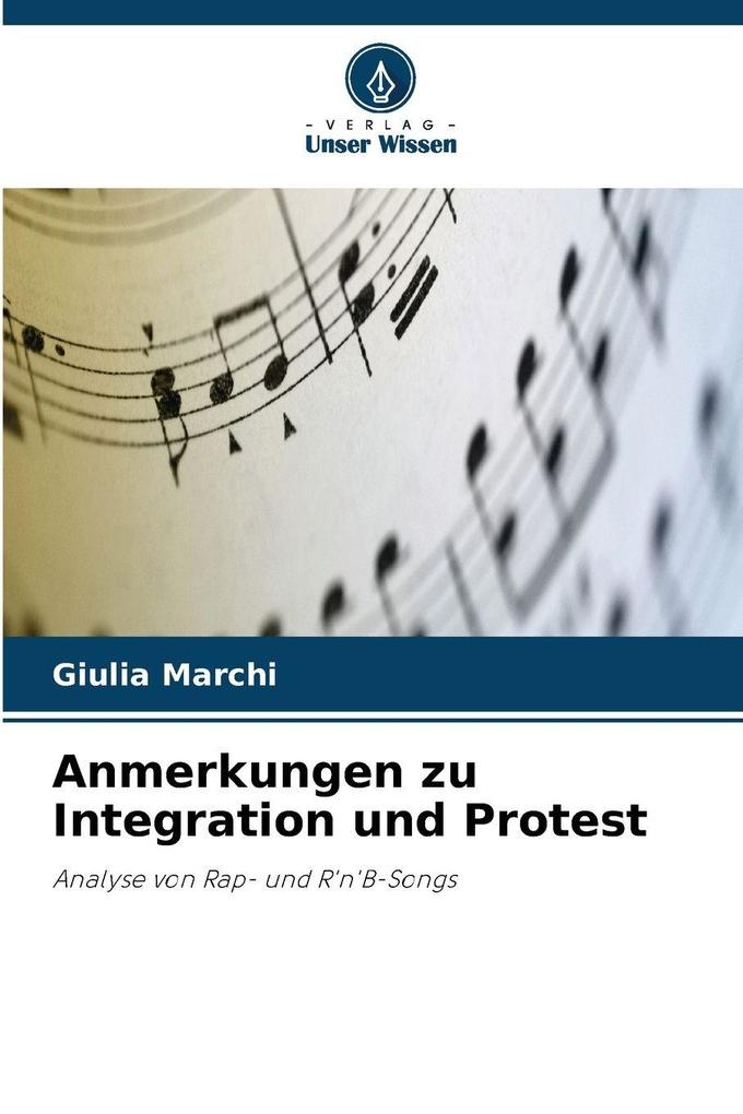 Anmerkungen zu Integration und Protest