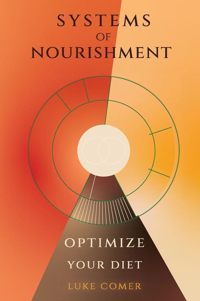 Systems of Nourishment