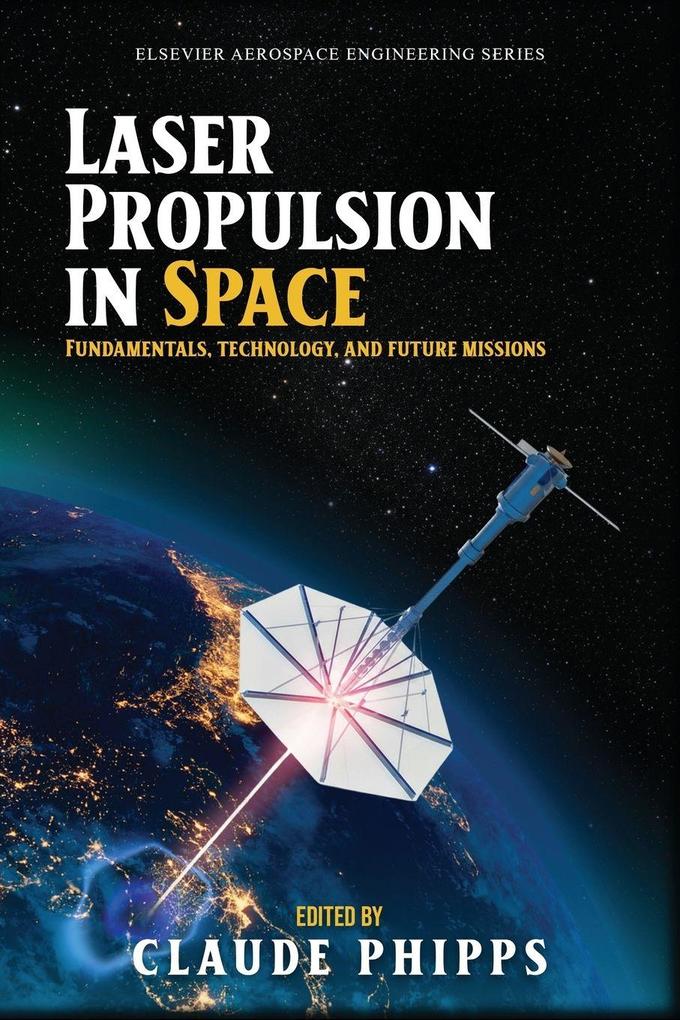 Laser Propulsion in Space