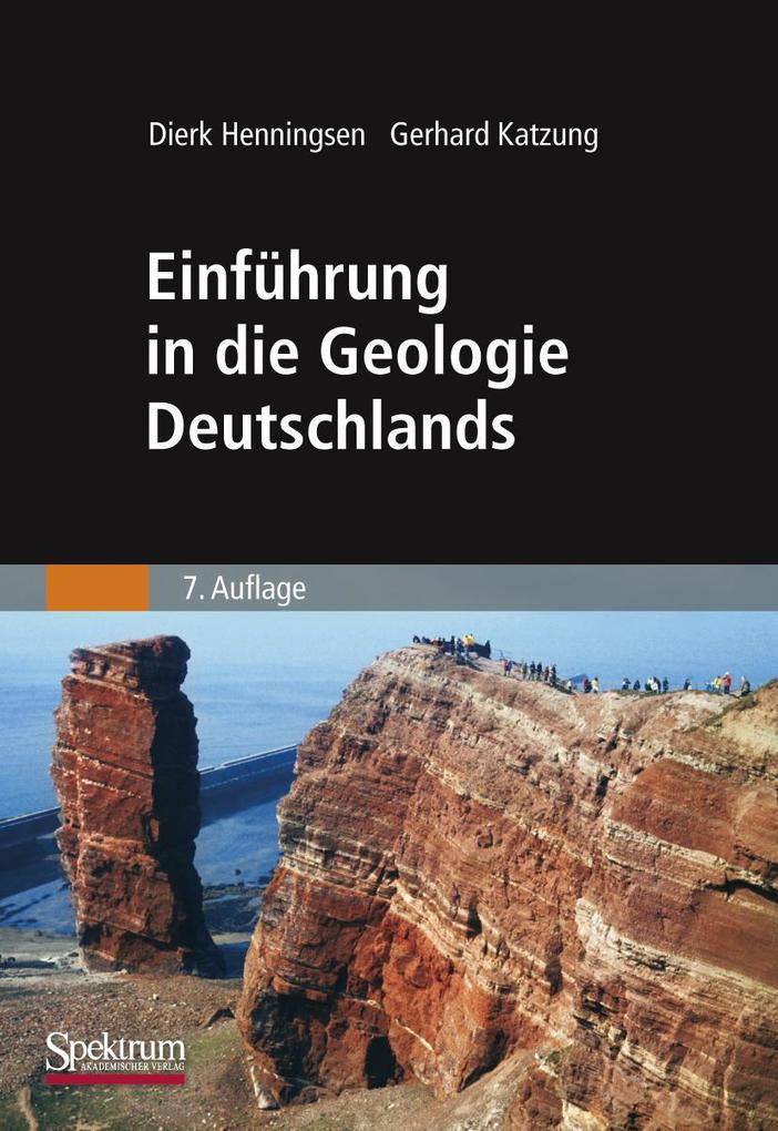 Einführung in die Geologie Deutschlands - Dierk Henningsen/ Gerhard Katzung