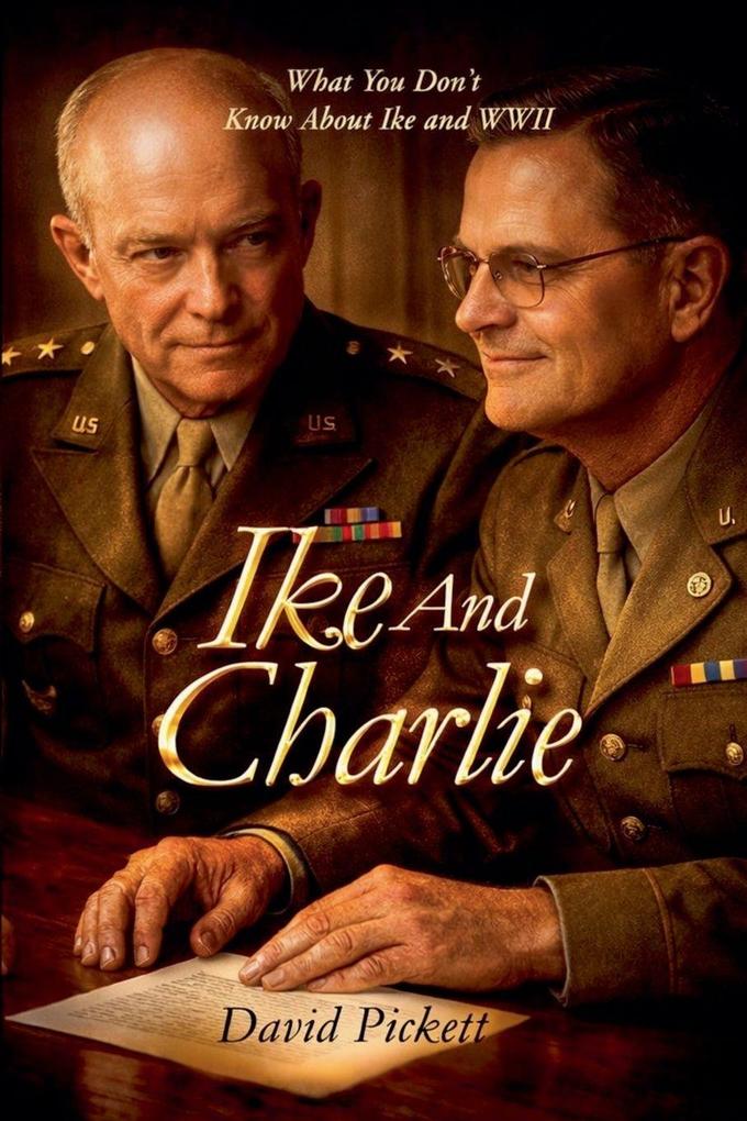 IKE AND CHARLIE