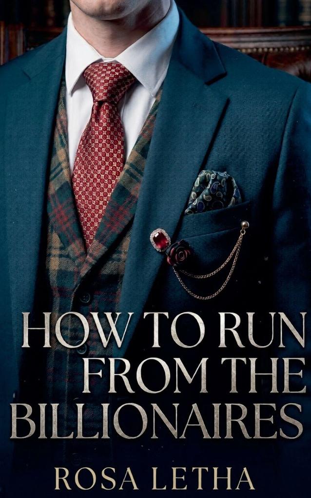How to Run from The Billionaires