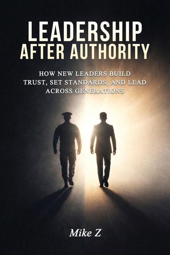 Leadership After Authority