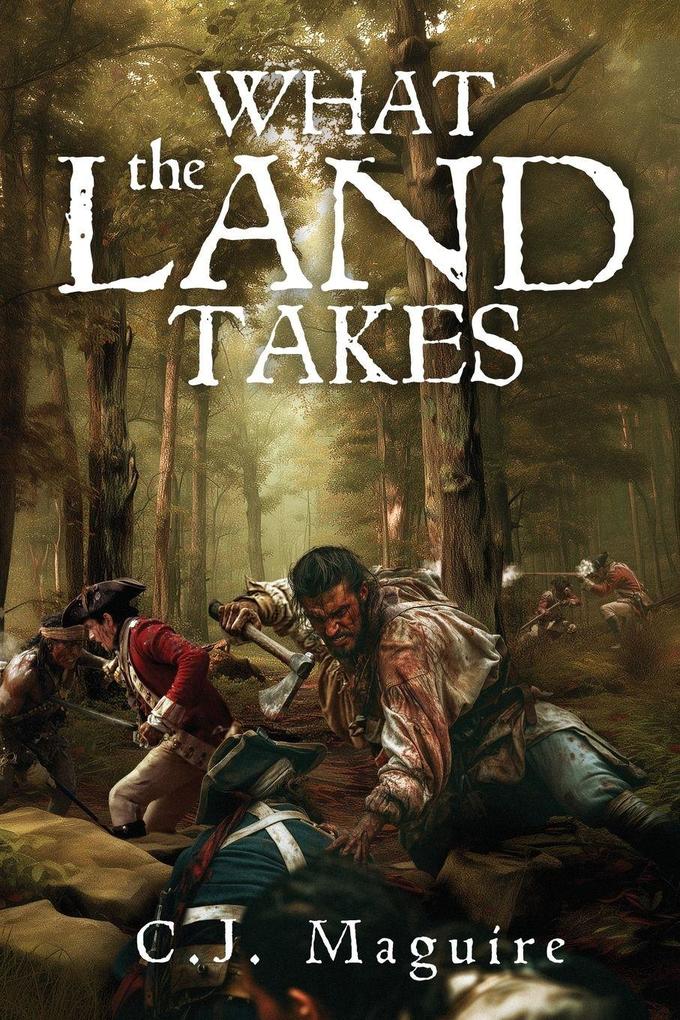 What the Land Takes