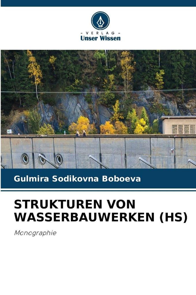 STRUKTUREN VON WASSERBAUWERKEN (HS)