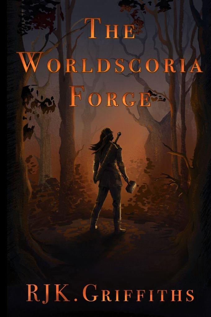 The Worldscoria Forge