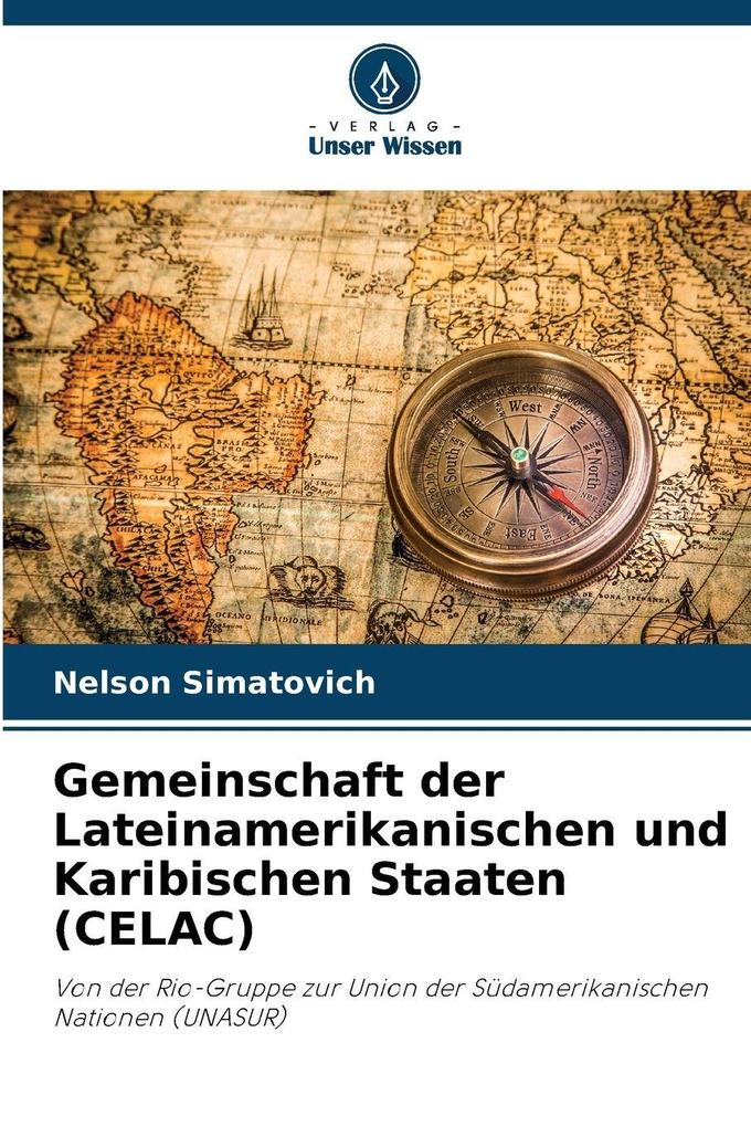 Gemeinschaft der Lateinamerikanischen und Karibischen Staaten (CELAC)