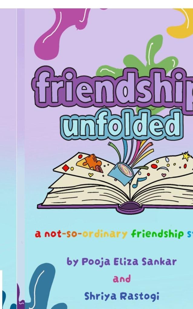 Friendship Unfolded