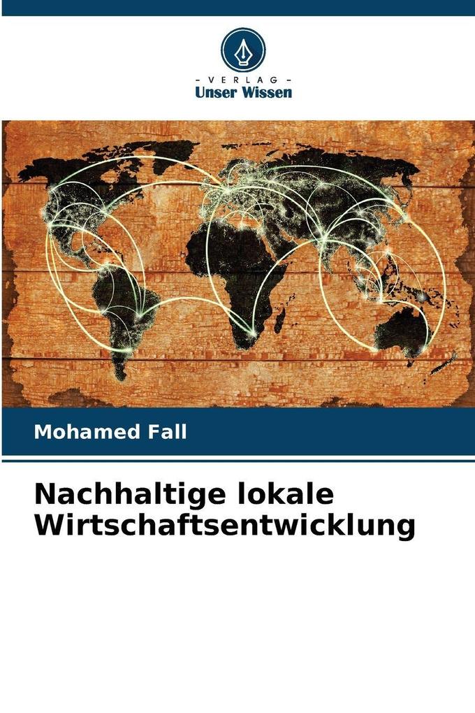 Nachhaltige lokale Wirtschaftsentwicklung
