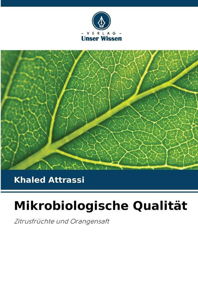 Mikrobiologische Qualität