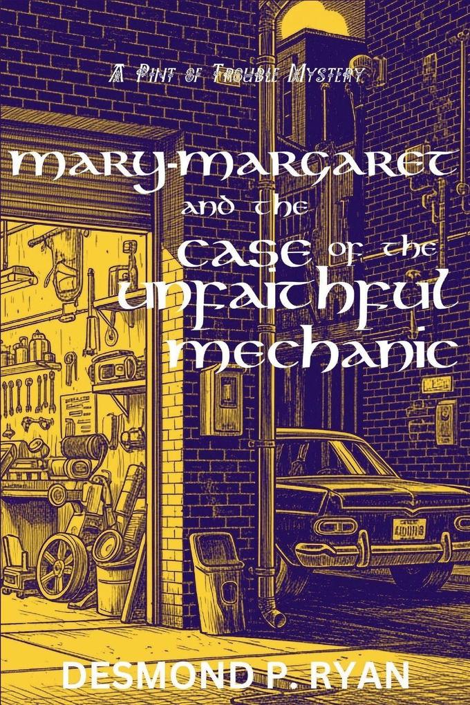 Mary-Margaret and the Case of the Unfaithful Mechanic