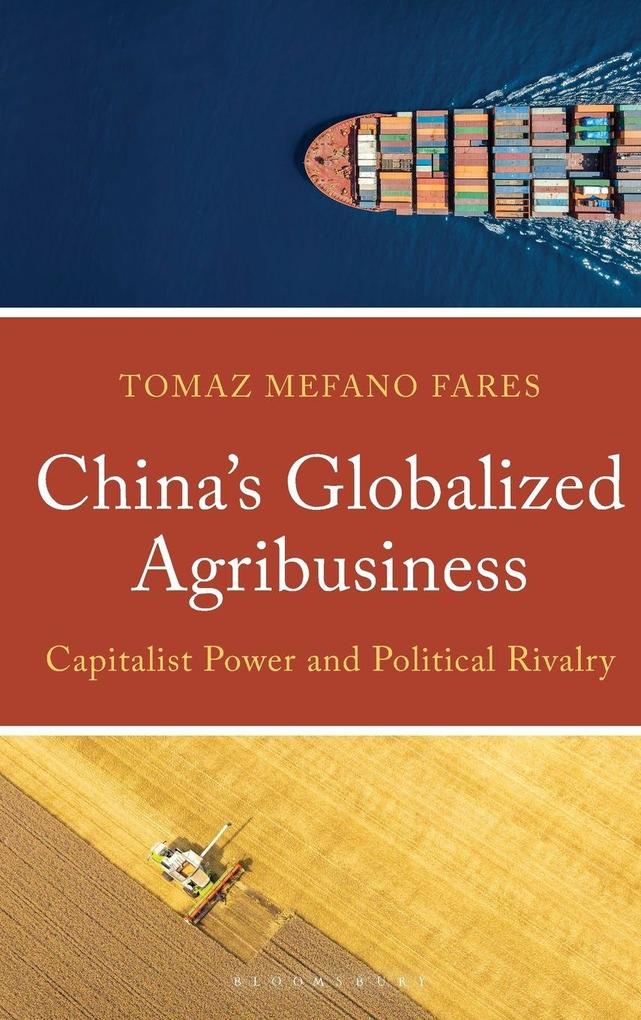 China's Globalized Agribusiness