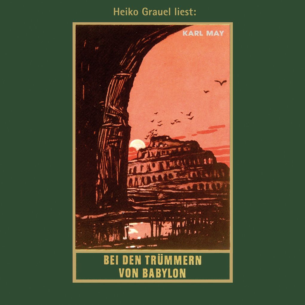 Bei den Trümmern von Babylon