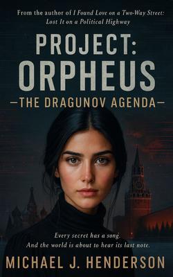 PROJECT ORPHEUS