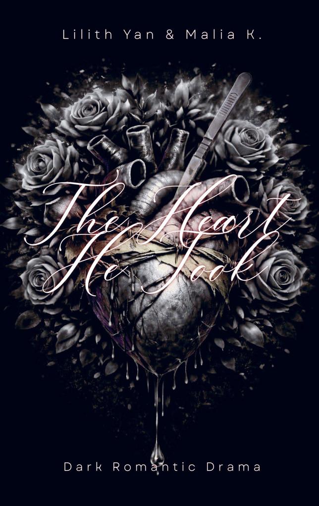 The Heart He Took