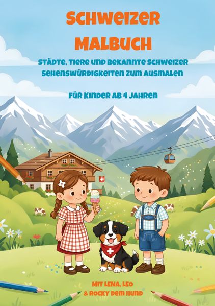 Schweizer Malbuch für Kinder ab 4 Jahren