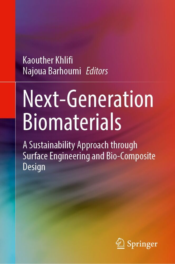 Next-Generation Biomaterials