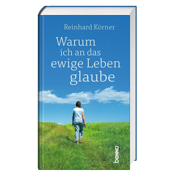 Warum ich an das ewige Leben glaube
