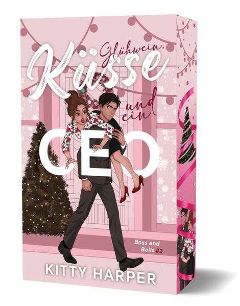 Boss and Bells: Glühwein Küsse und ein CEO
