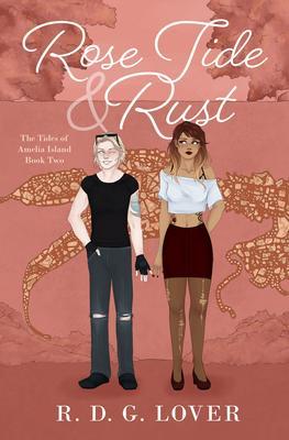 Rose Tide & Rust