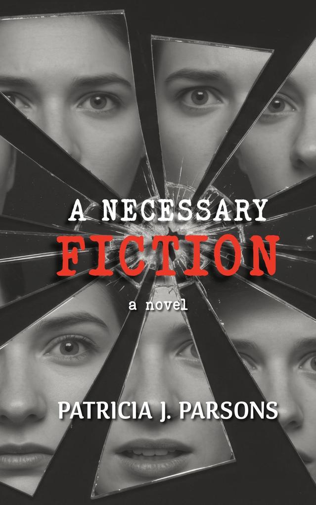 A Necessary Fiction