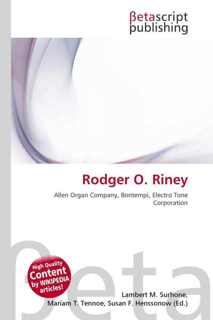 Rodger O. Riney