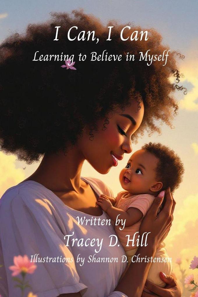 I CAN I CAN Learning to Believe in Myself