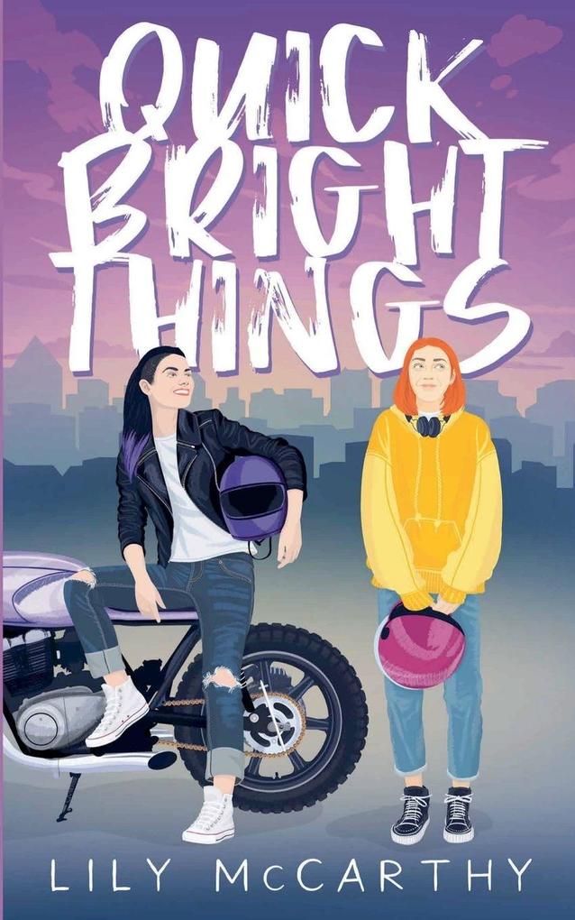 Quick Bright Things