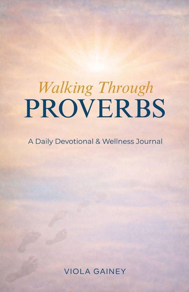 Walking Through Proverbs