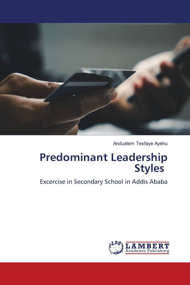 Predominant Leadership Styles