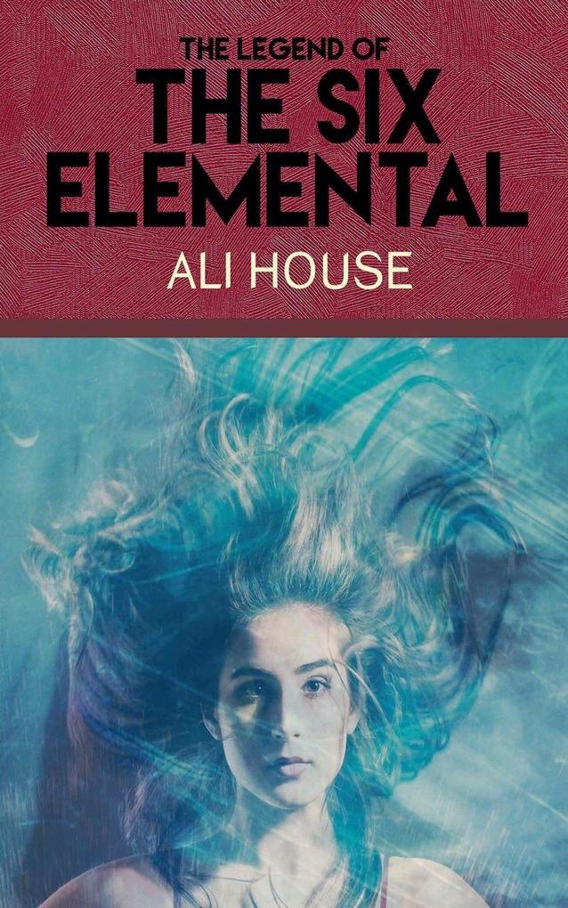 The Six Elemental