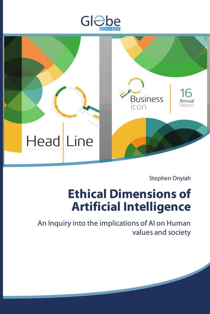 Ethical Dimensions of Artificial Intelligence