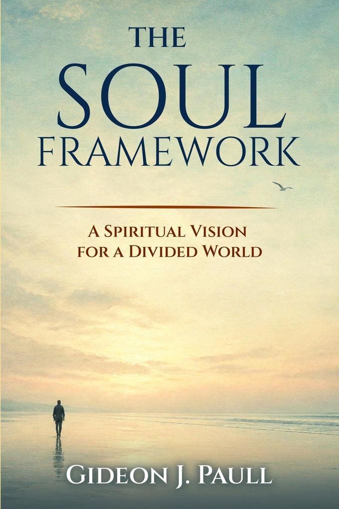 The Soul Framework