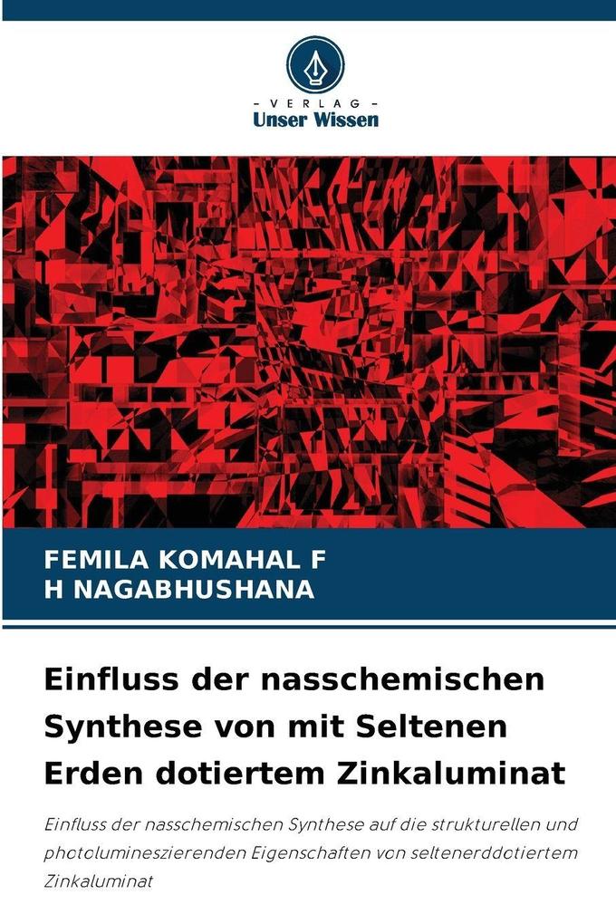 Einfluss der nasschemischen Synthese von mit Seltenen Erden dotiertem Zinkaluminat