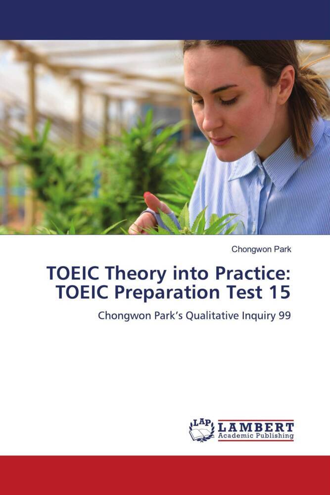 TOEIC Theory into Practice: TOEIC Preparation Test 15