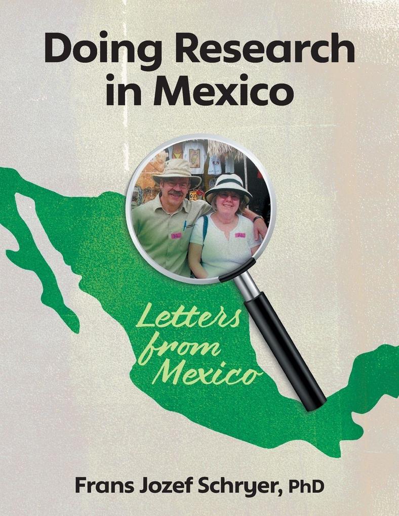 Doing Research in Mexico