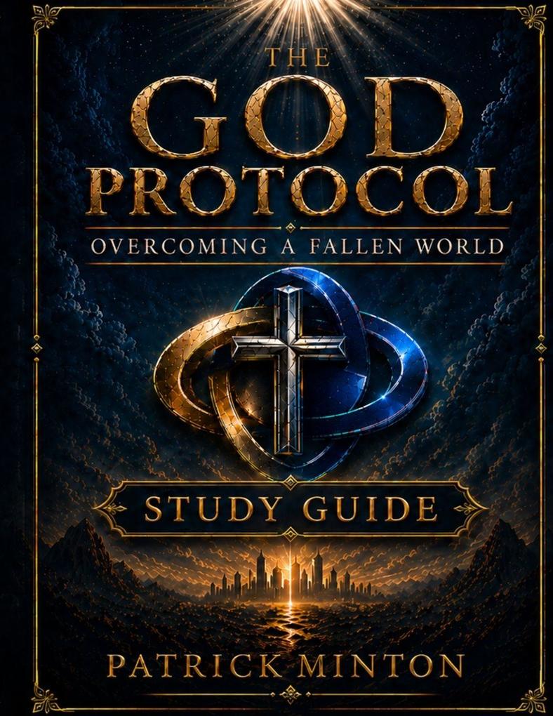 The God Protocol - Study Guide