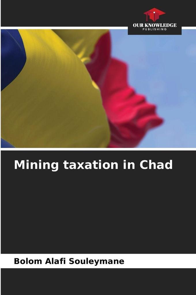 Mining taxation in Chad