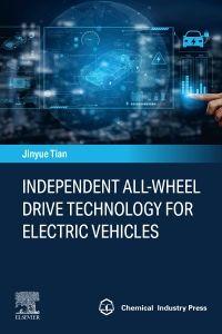 Independent All-Wheel Drive Technology for Electric Vehicles