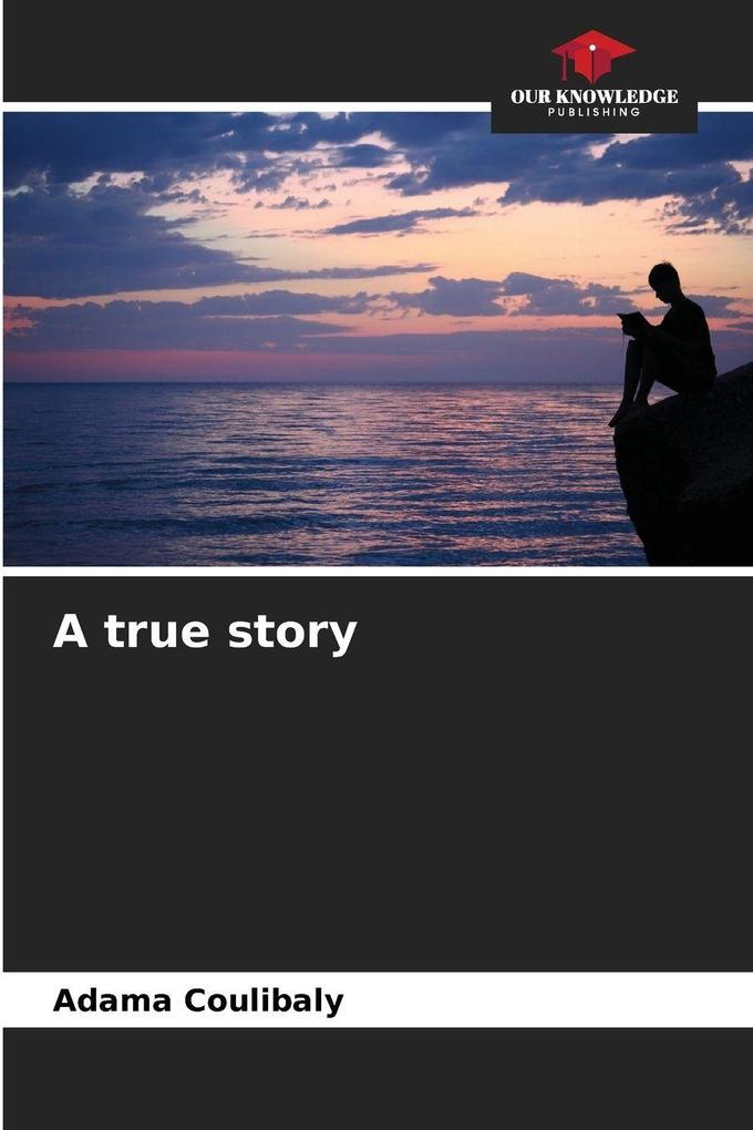 A true story