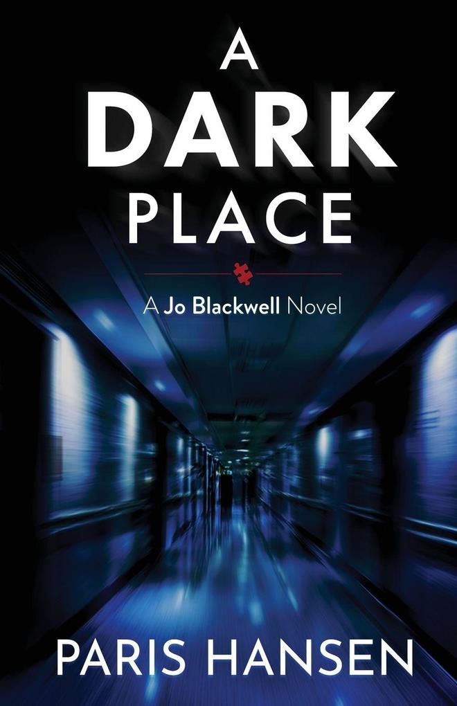 A Dark Place
